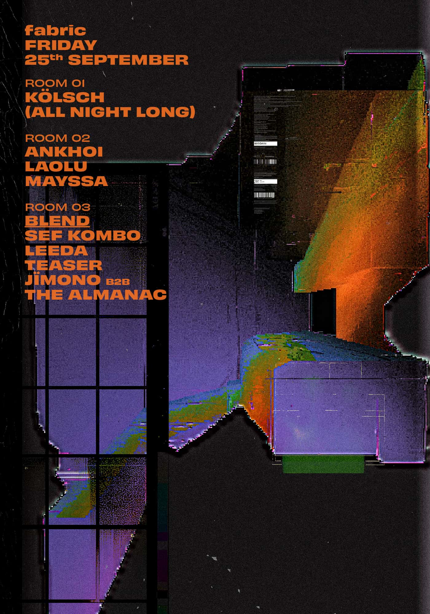 Cartel de fabric: Kölsch, Ankhoï, Laolu, Sef Kombo, Mayssa, Leeda, Teaser, Jimono B2B The Almanac