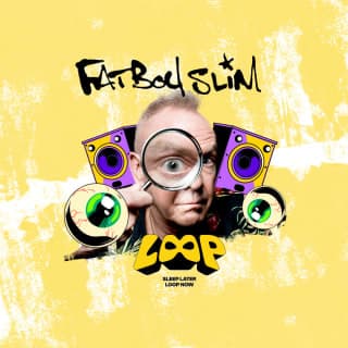 Fatboy Slim en LOOP