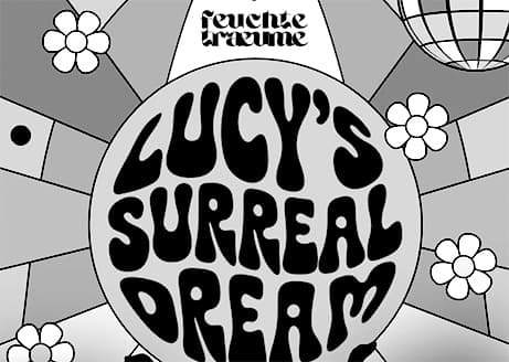 Feuchte Träume – Lucys Surreal Dream