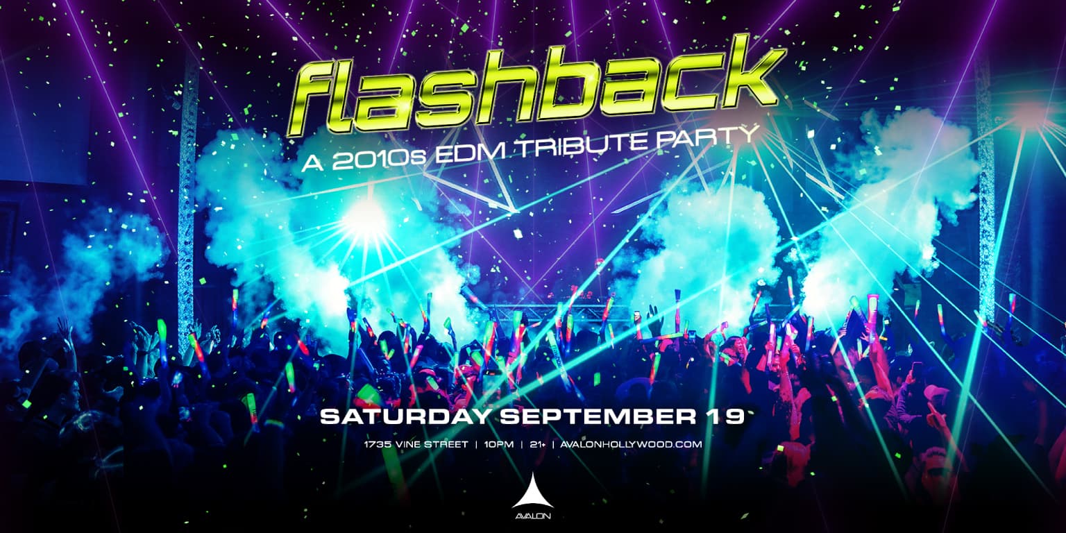 Flashback: A 2010s EDM Tribute Party