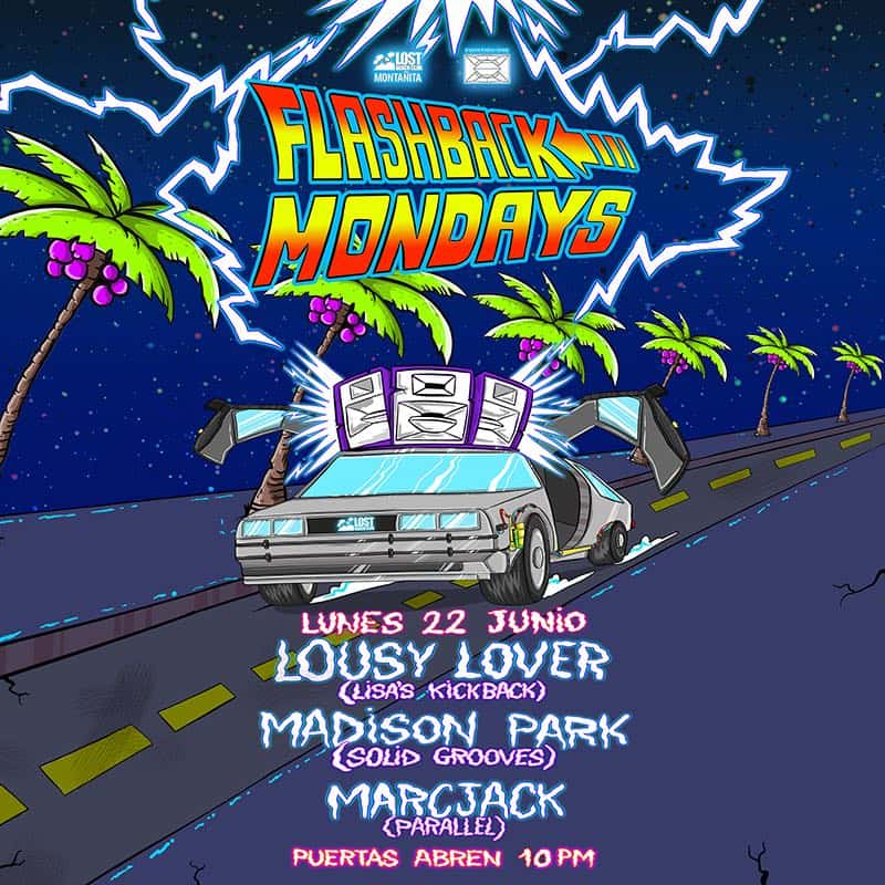 Cartel de Flashback Monday Ft. Lousy Lover, Madison Park, Marcjack