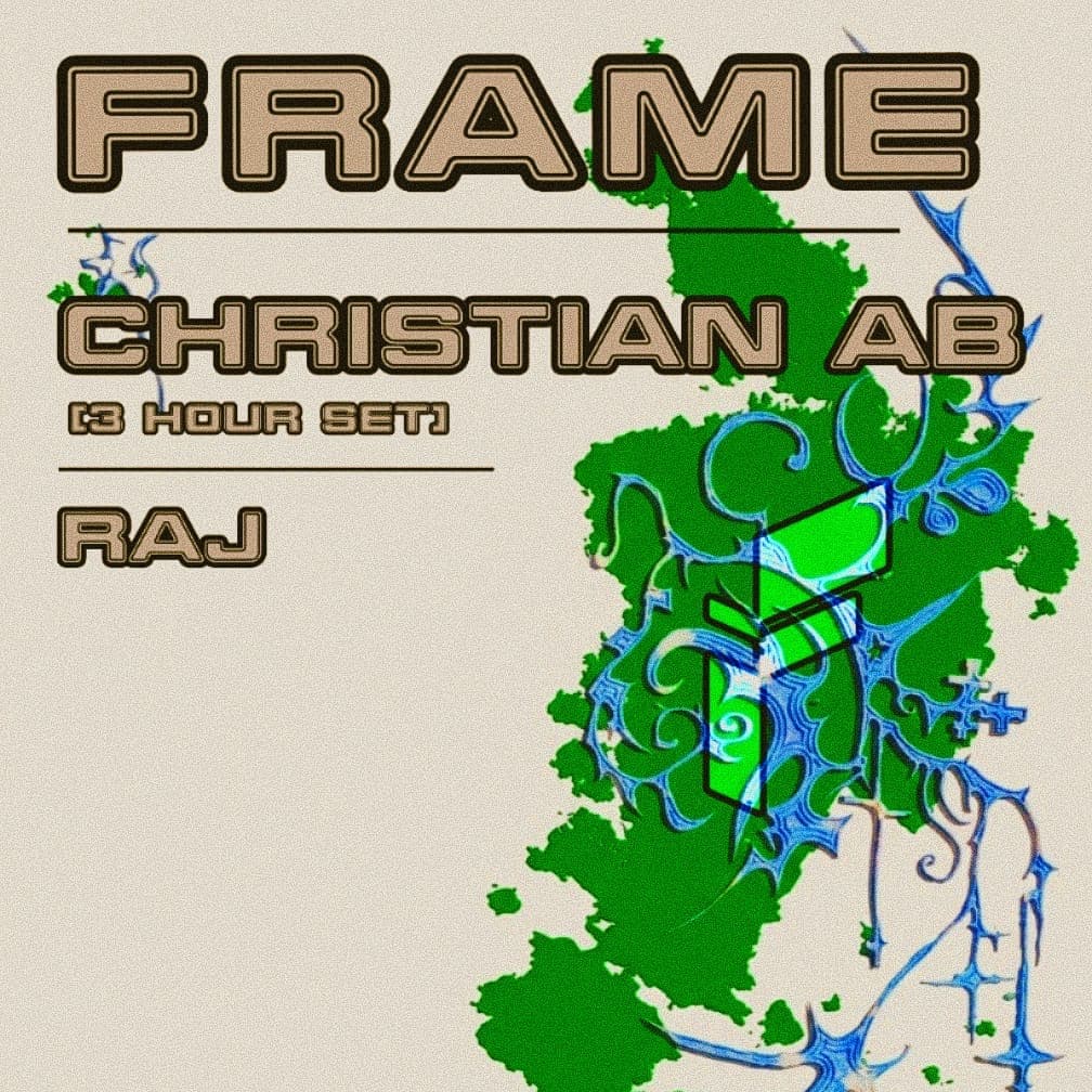 Frame presents: Christian AB