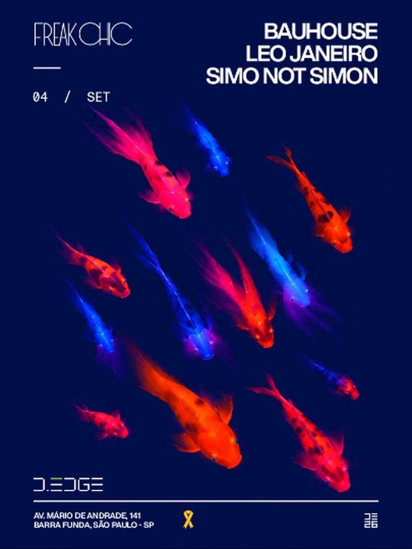 FREAK CHIC D-EDGE SP pres.: P1: BAUHOUSE. LEO JANEIRO. SIMO NOT SIMON