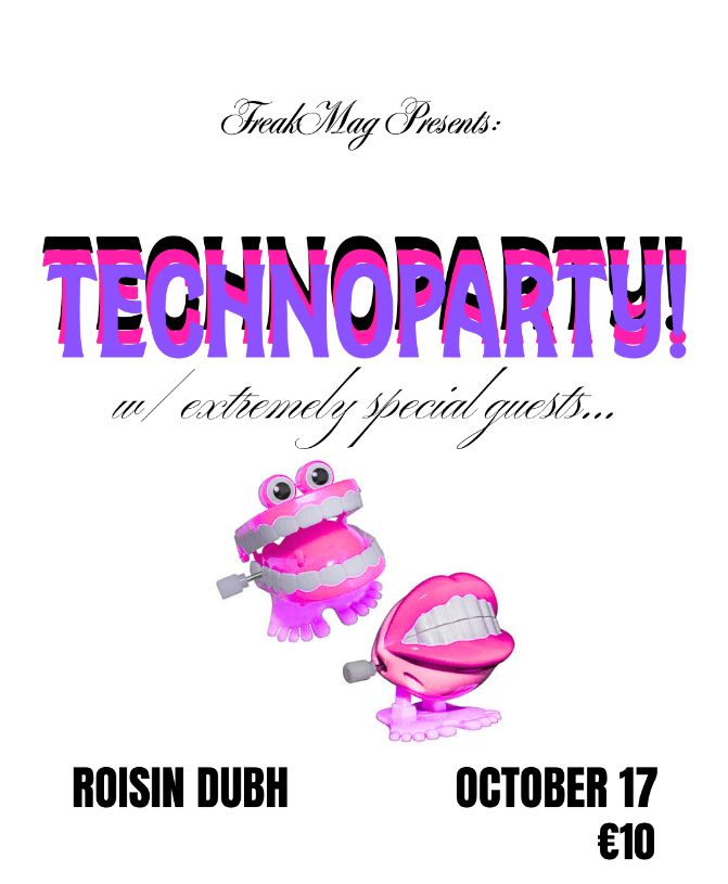 FreakMag Presents Technoparty