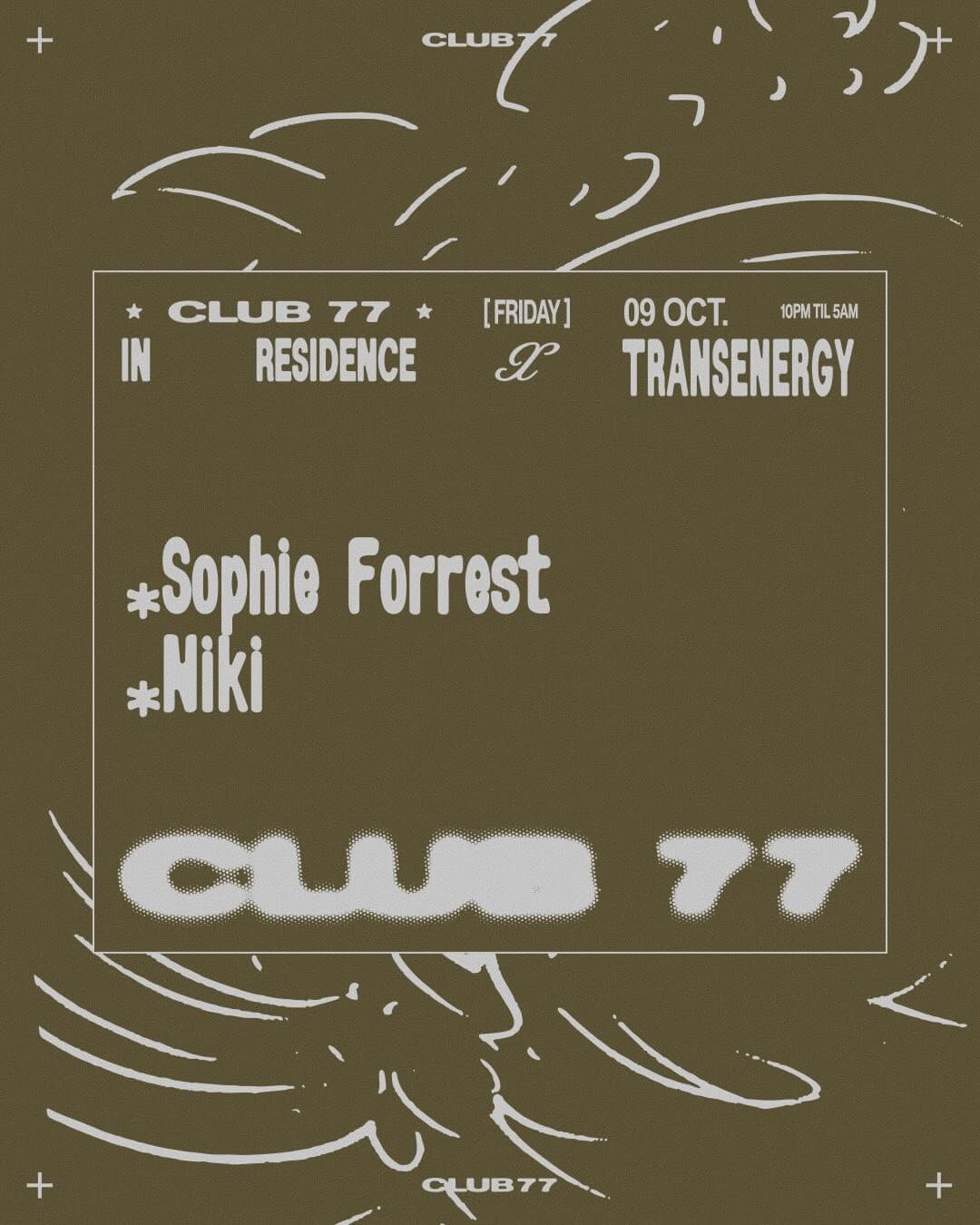 Fridays at 77 x Transenergy: Sophie Forrest, Niki