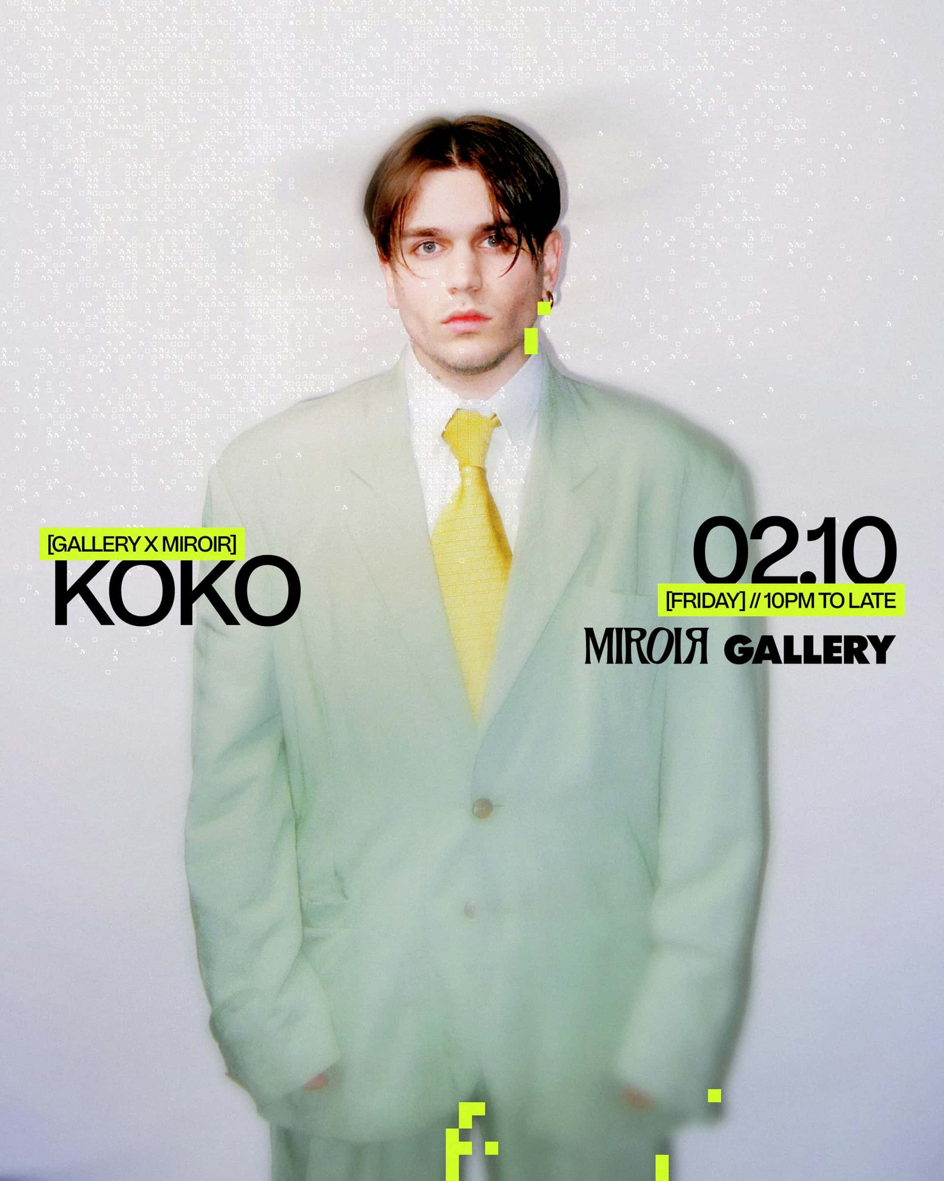 Flyer of Gallery x Miroir presents: KOKO (IT)