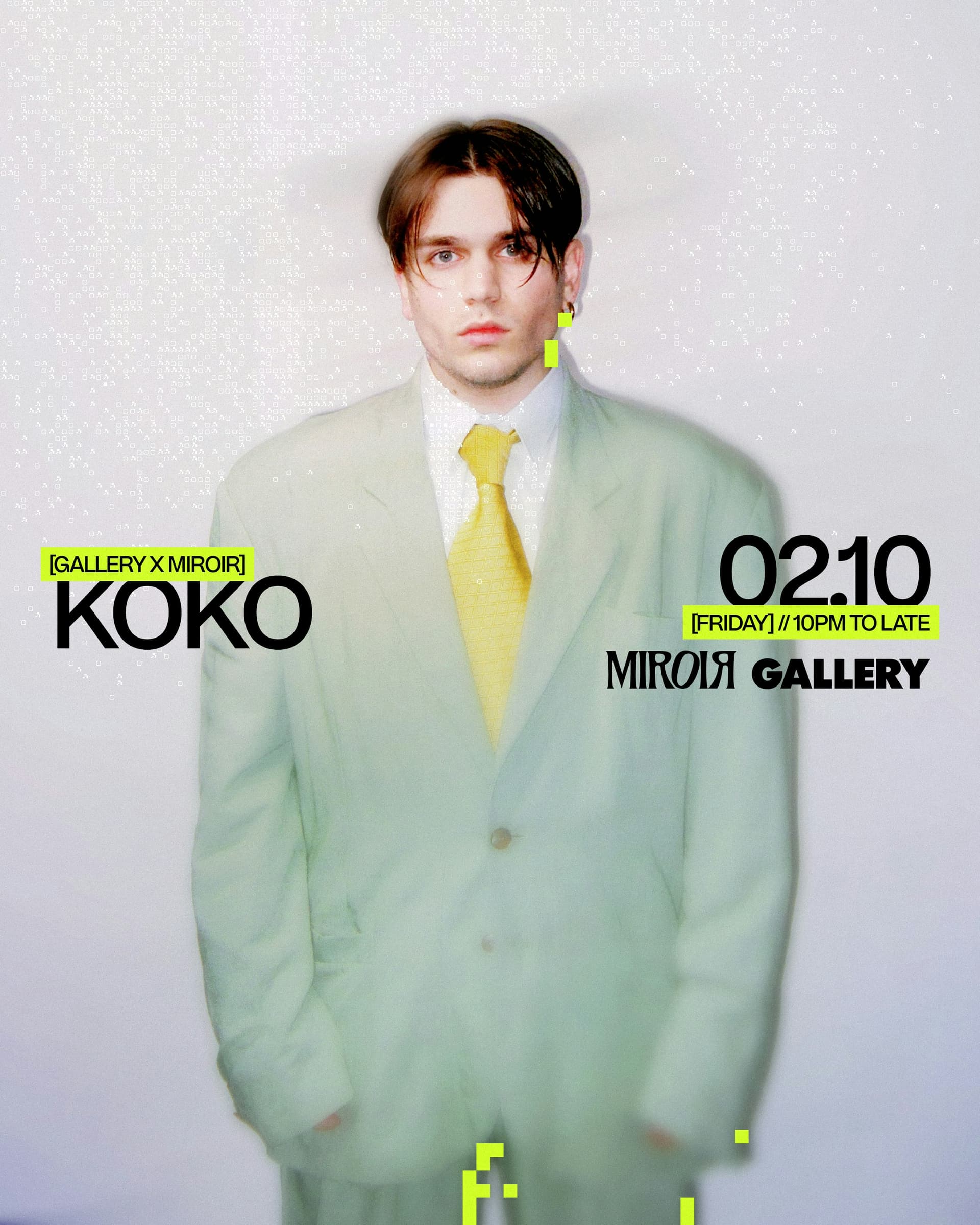 Gallery x Miroir presents: KOKO (IT)