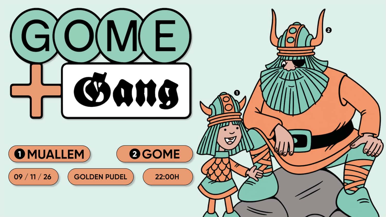 Flyer of GOME + The Gang with Muallem