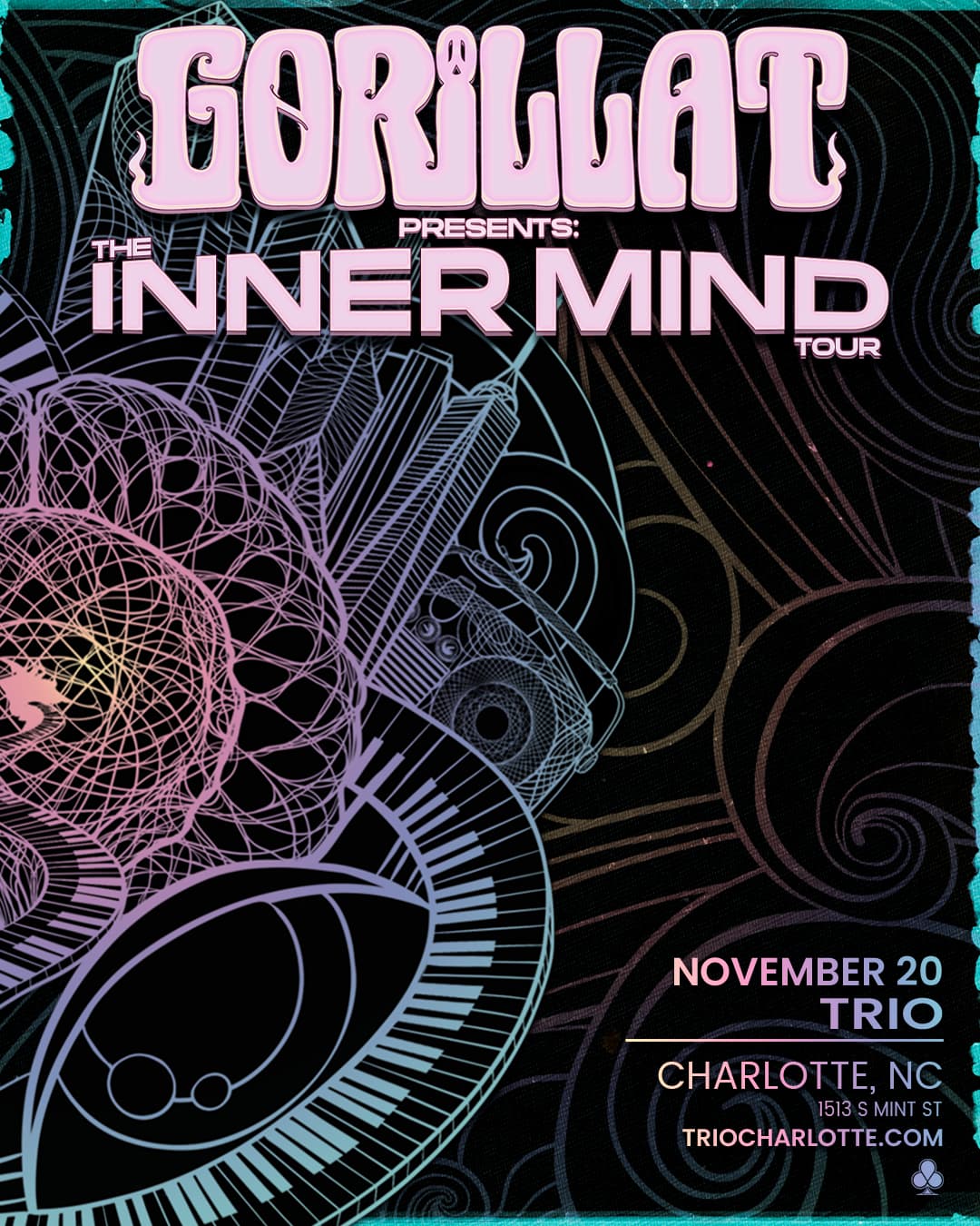 Gorillat Presents: Inner Mind Tour
