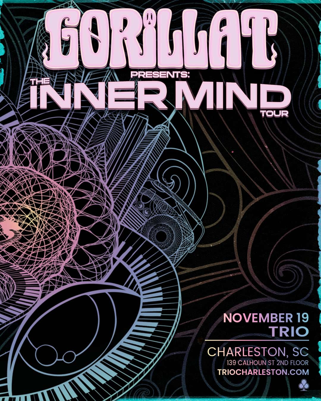 Flyer of GorillaT Presents: The Inner Mind Tour