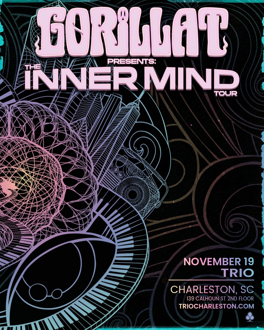 GorillaT Presents: The Inner Mind Tour