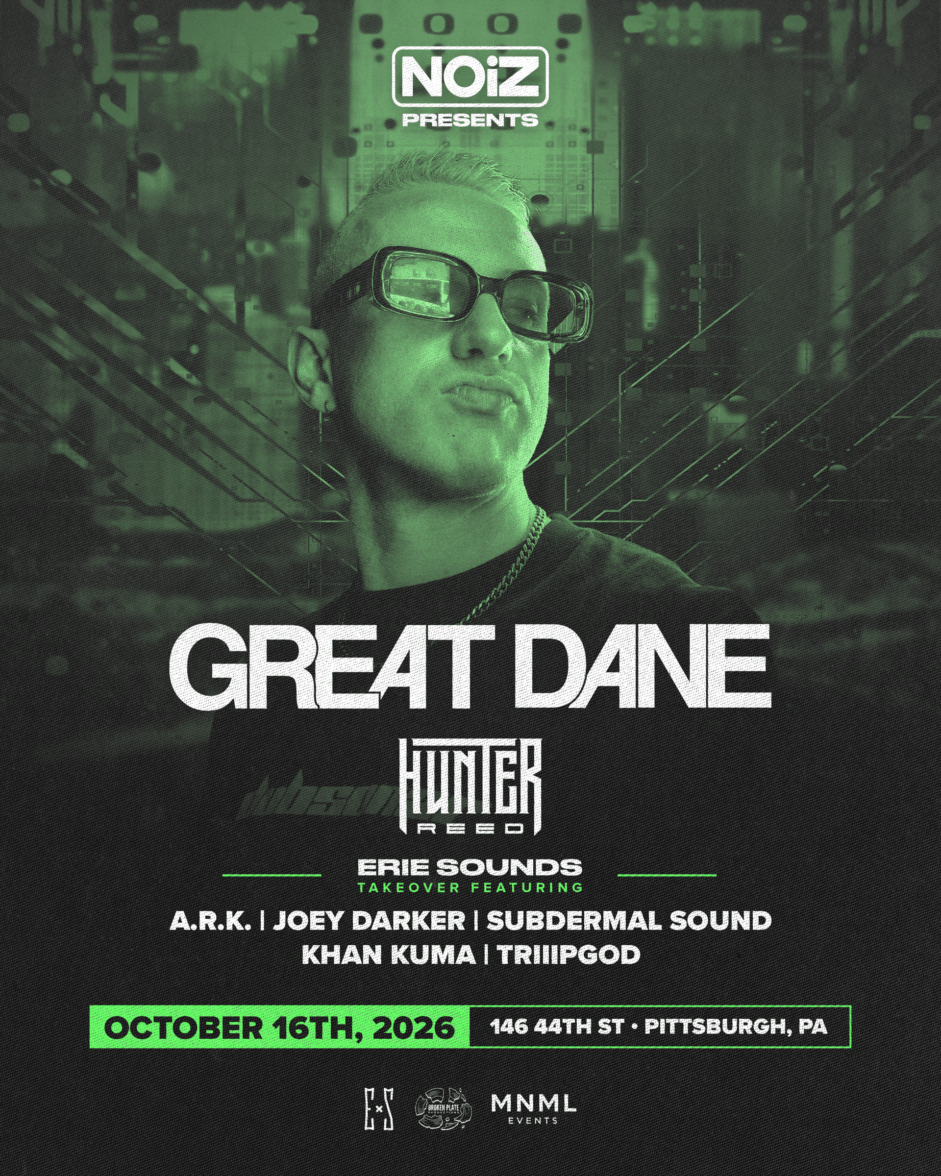Great Dane w/ Hunter Reed & Erie Sounds Takeover