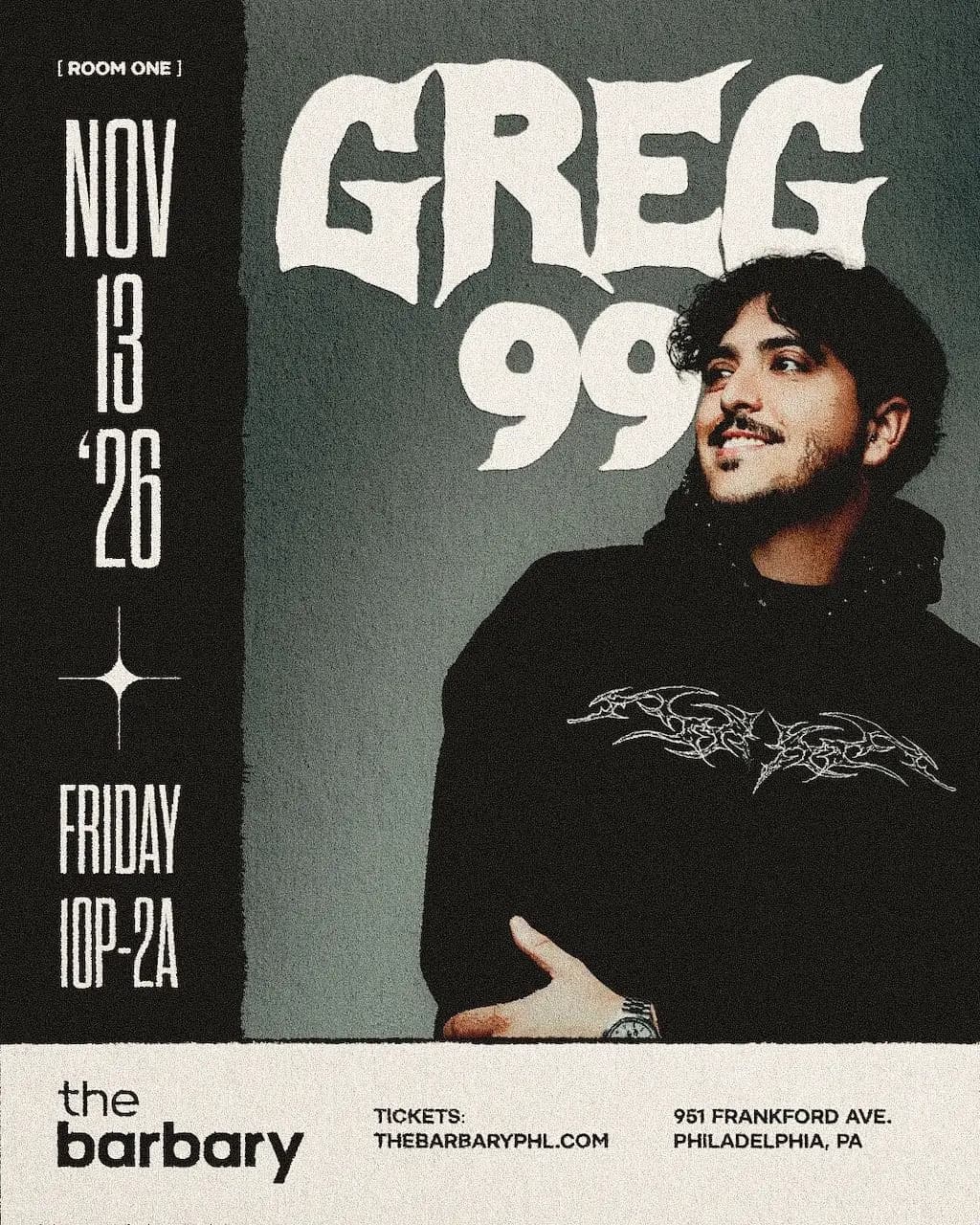 GREG 99 + more tba !!