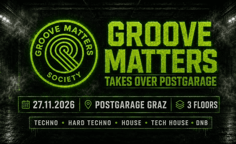 Flyer de Groove Matters takes over Postgarage