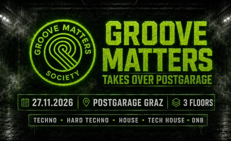 Groove Matters takes over Postgarage