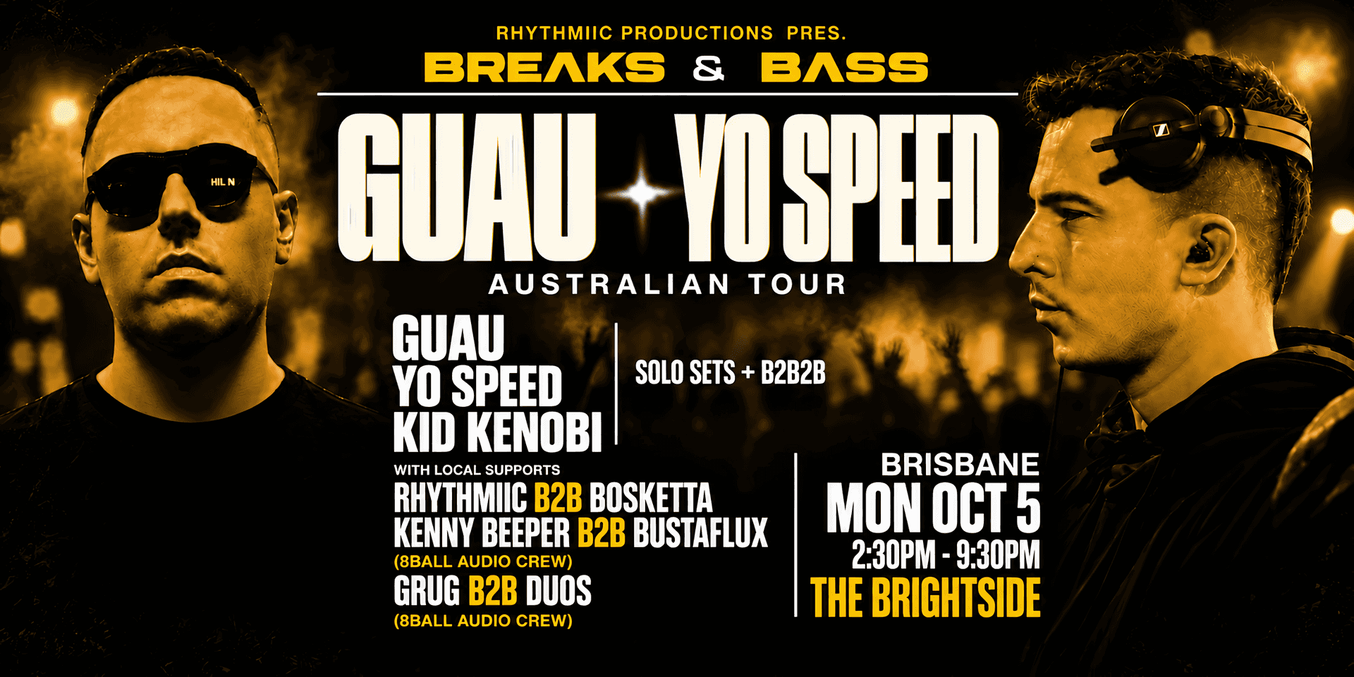 Flyer of GUAU x YO SPEED OZ TOUR | BREɅKS & BɅSS | BRISBANE