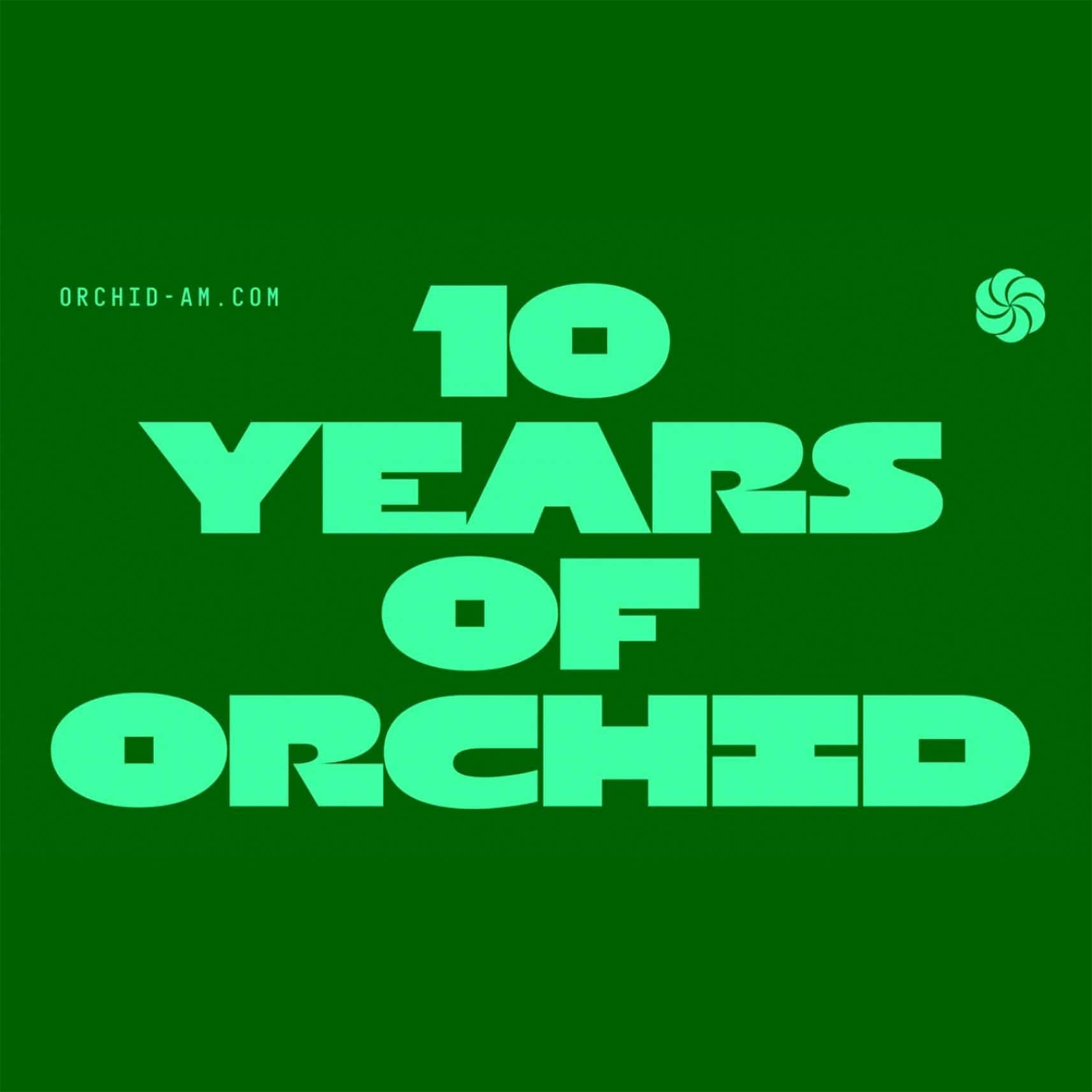 Flyer of Halloween: 10 Years of Orchid