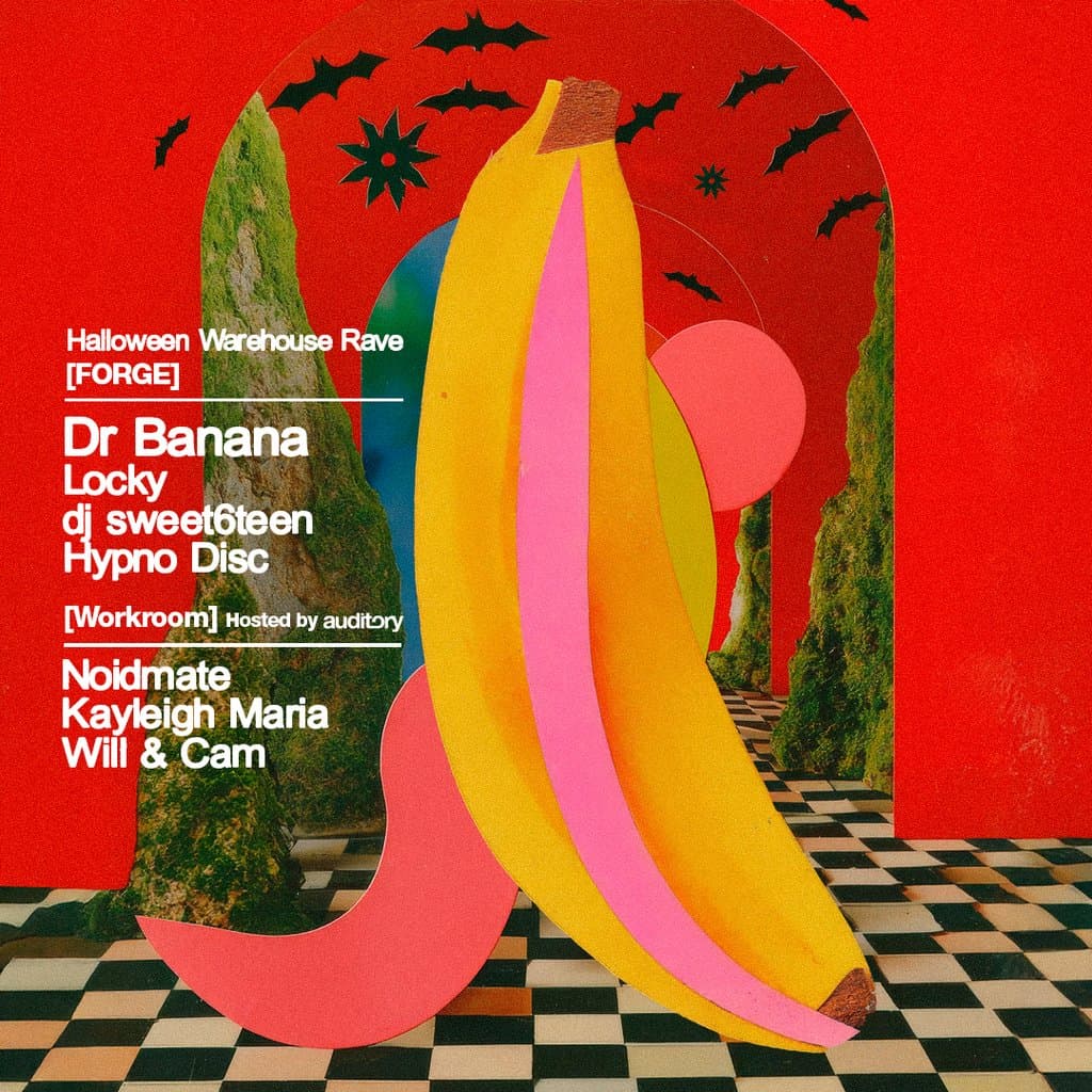 Halloween @ FORGE: Dr Banana + Locky + dj sweet6teen