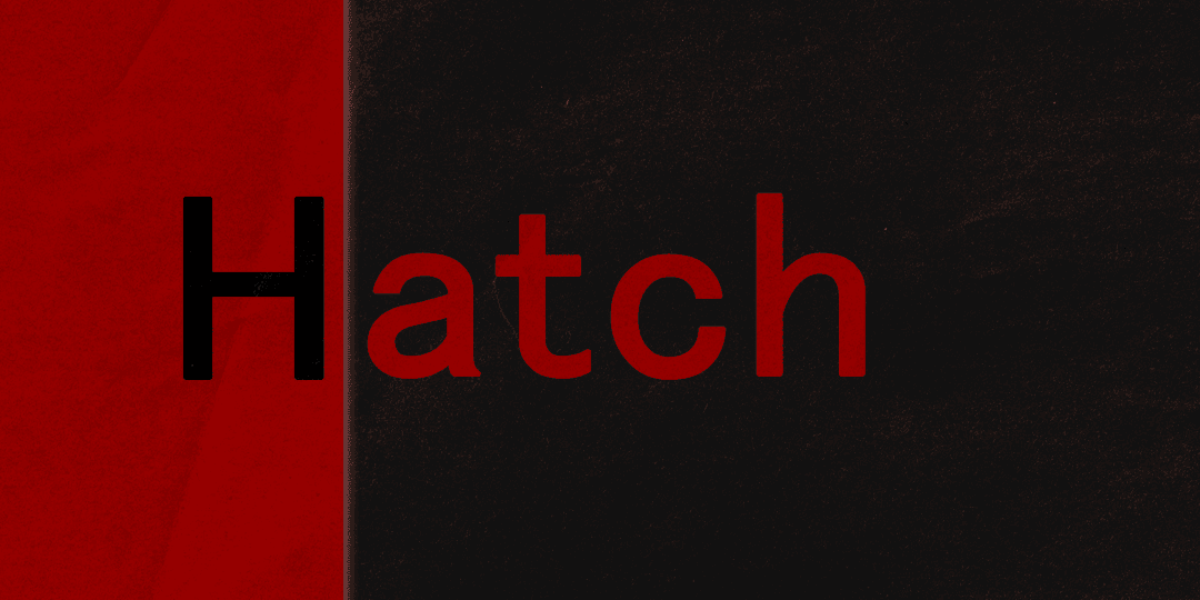 Hatch