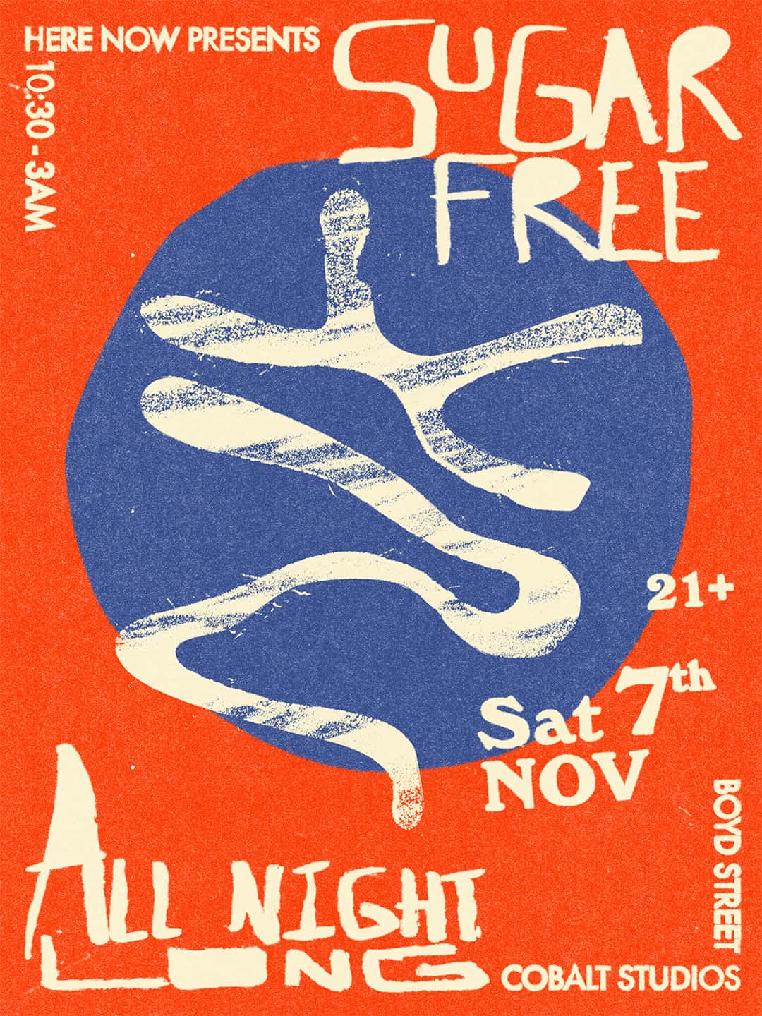Flyer of Hear Now presents Sugar Free All Night Long (Age 21+)