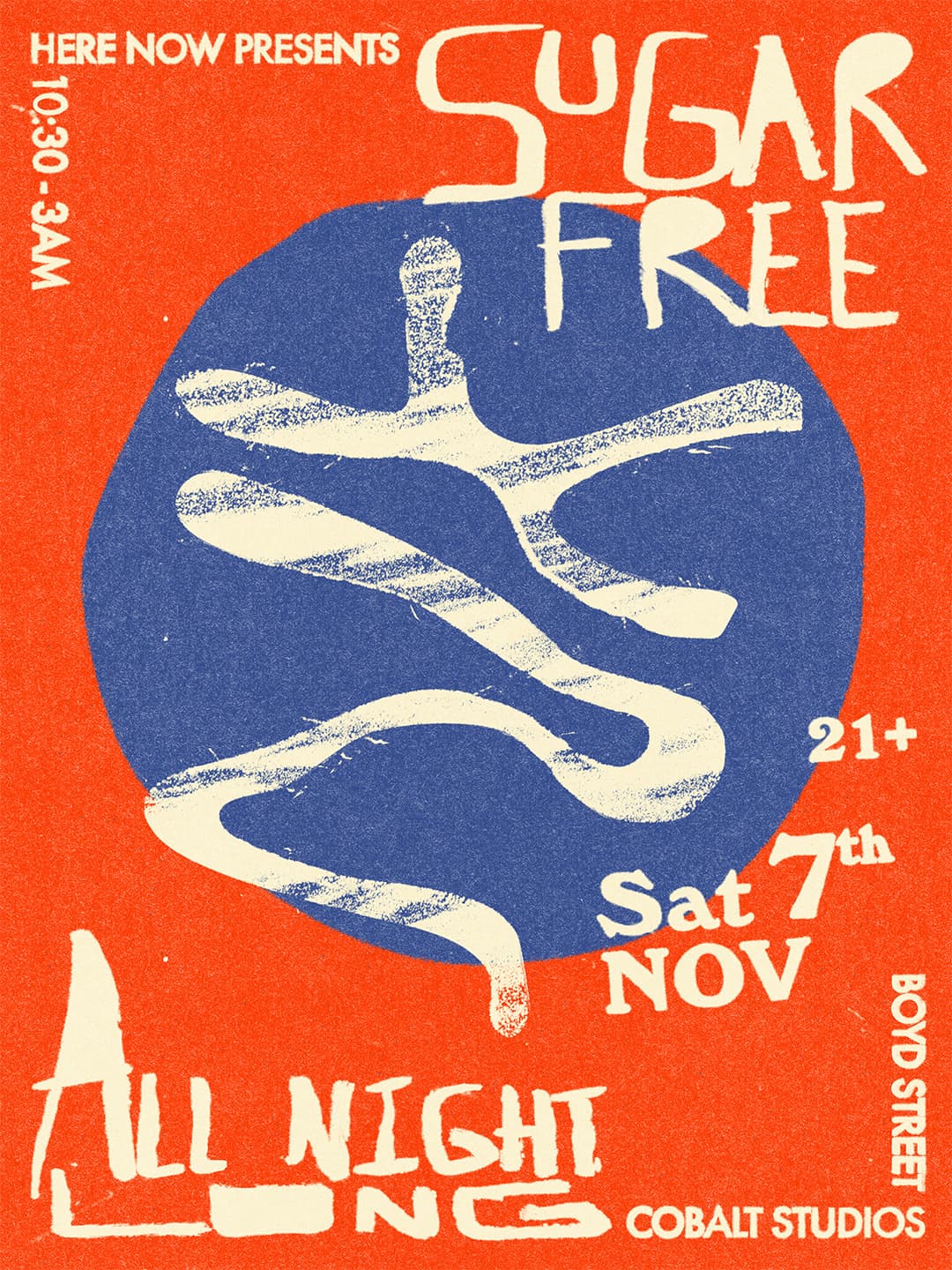 Hear Now presents Sugar Free All Night Long (Age 21+)