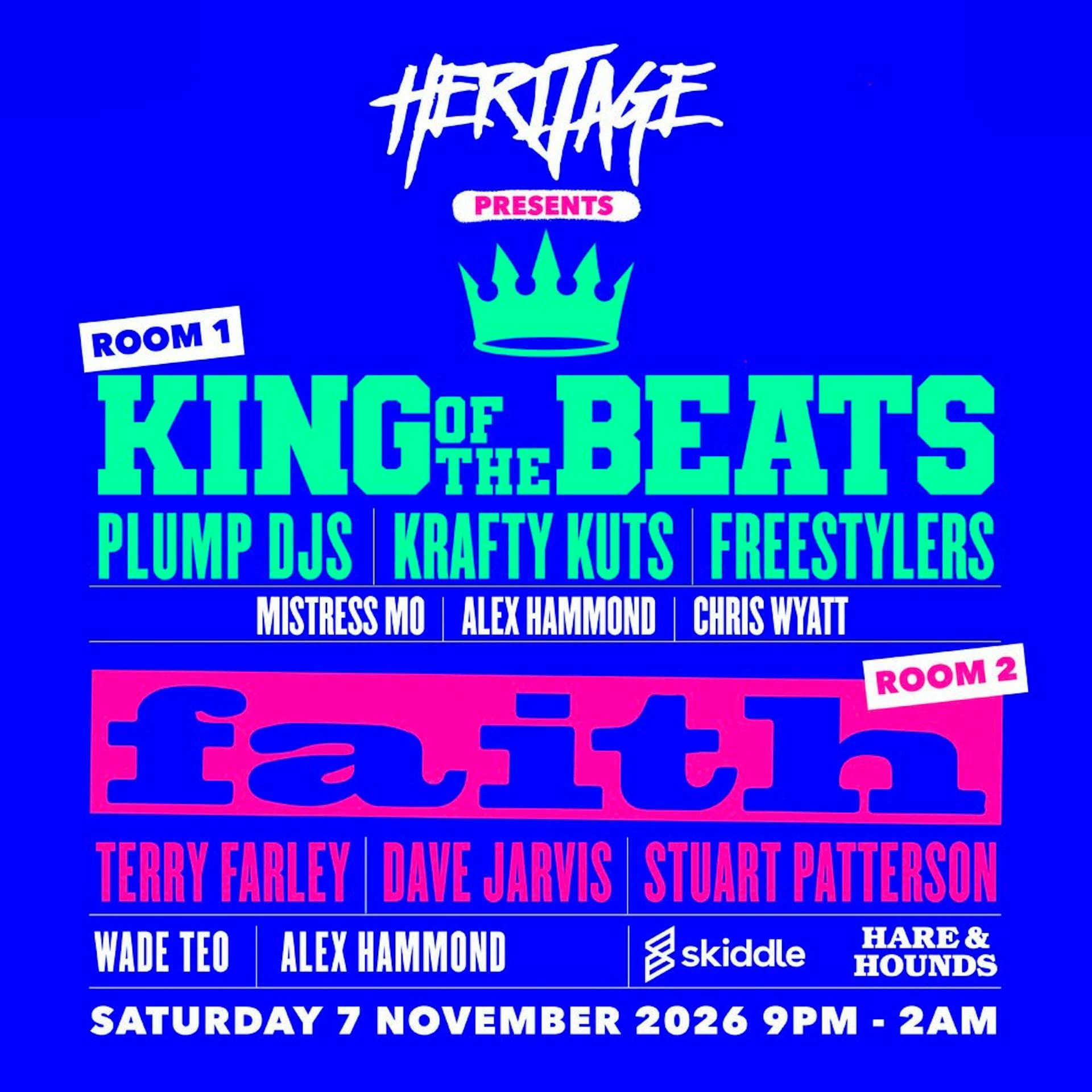 Heritage presents: Faith:Foundations and King of the Beats+MORE!