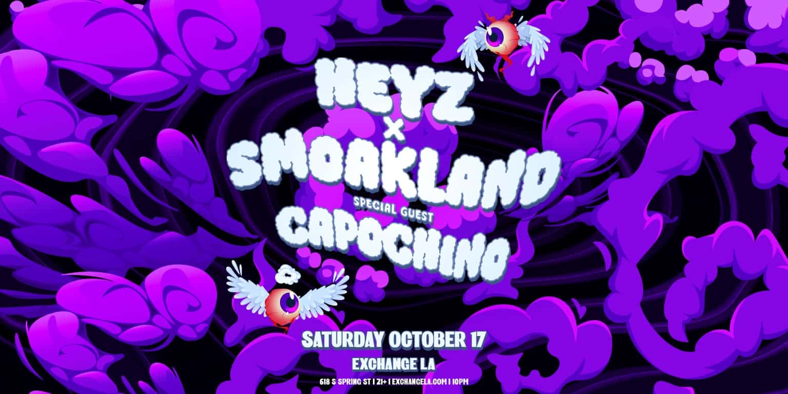Flyer de HEYZ x Smoakland