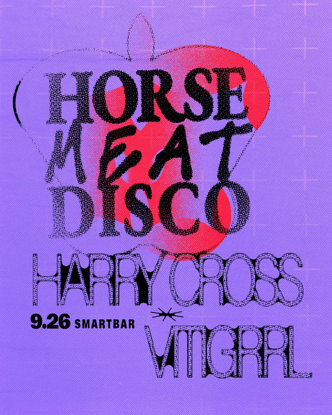 Horse Meat Disco * Harry Cross * Vitigrrl