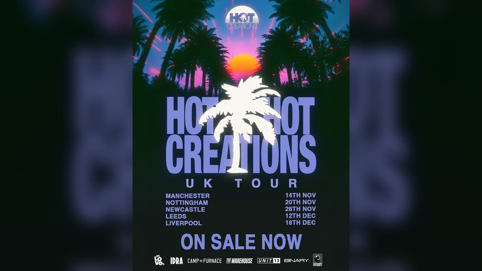 Hot Creations UK Tour