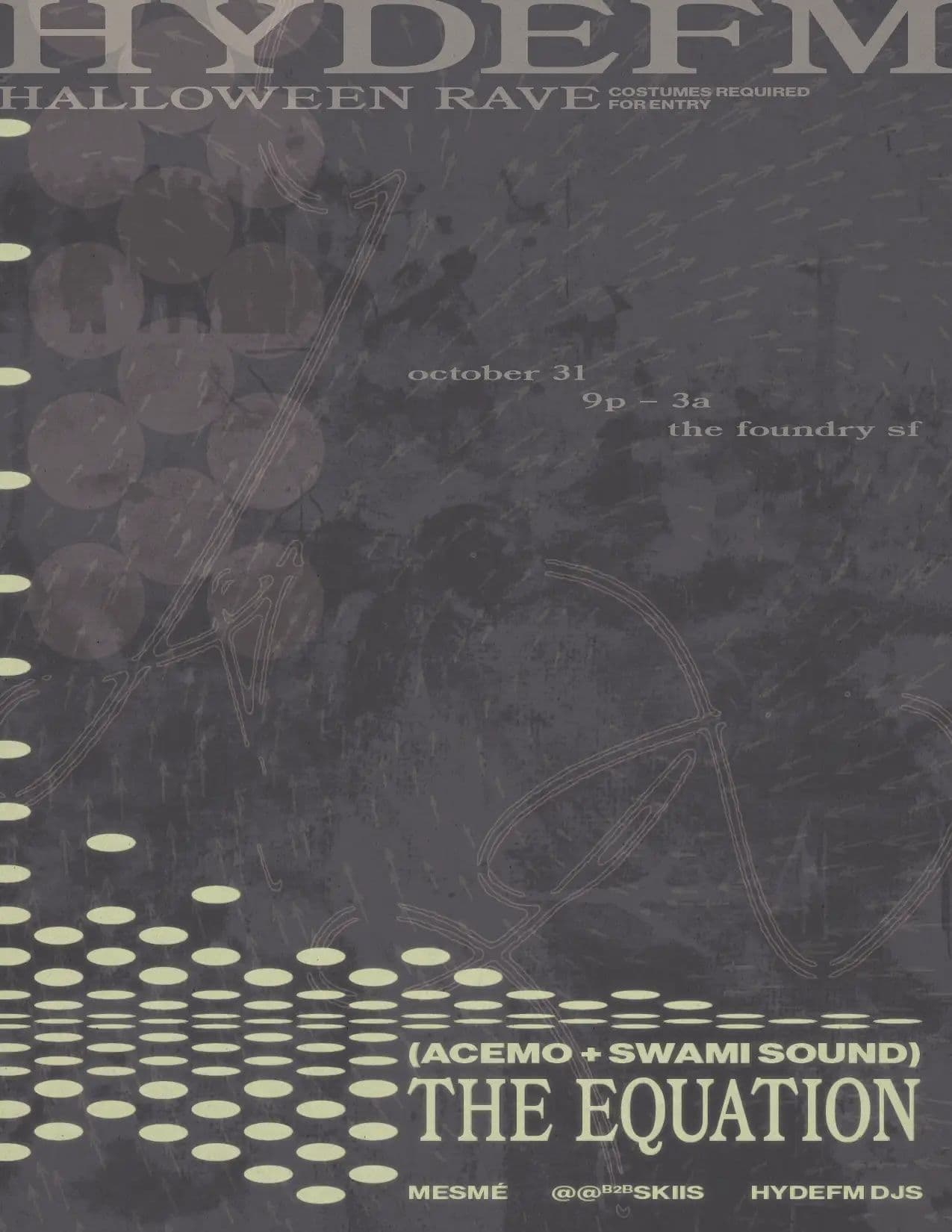 HydeFM HALLOWEEN: THE EQUATION (AceMo + Swami Sound)