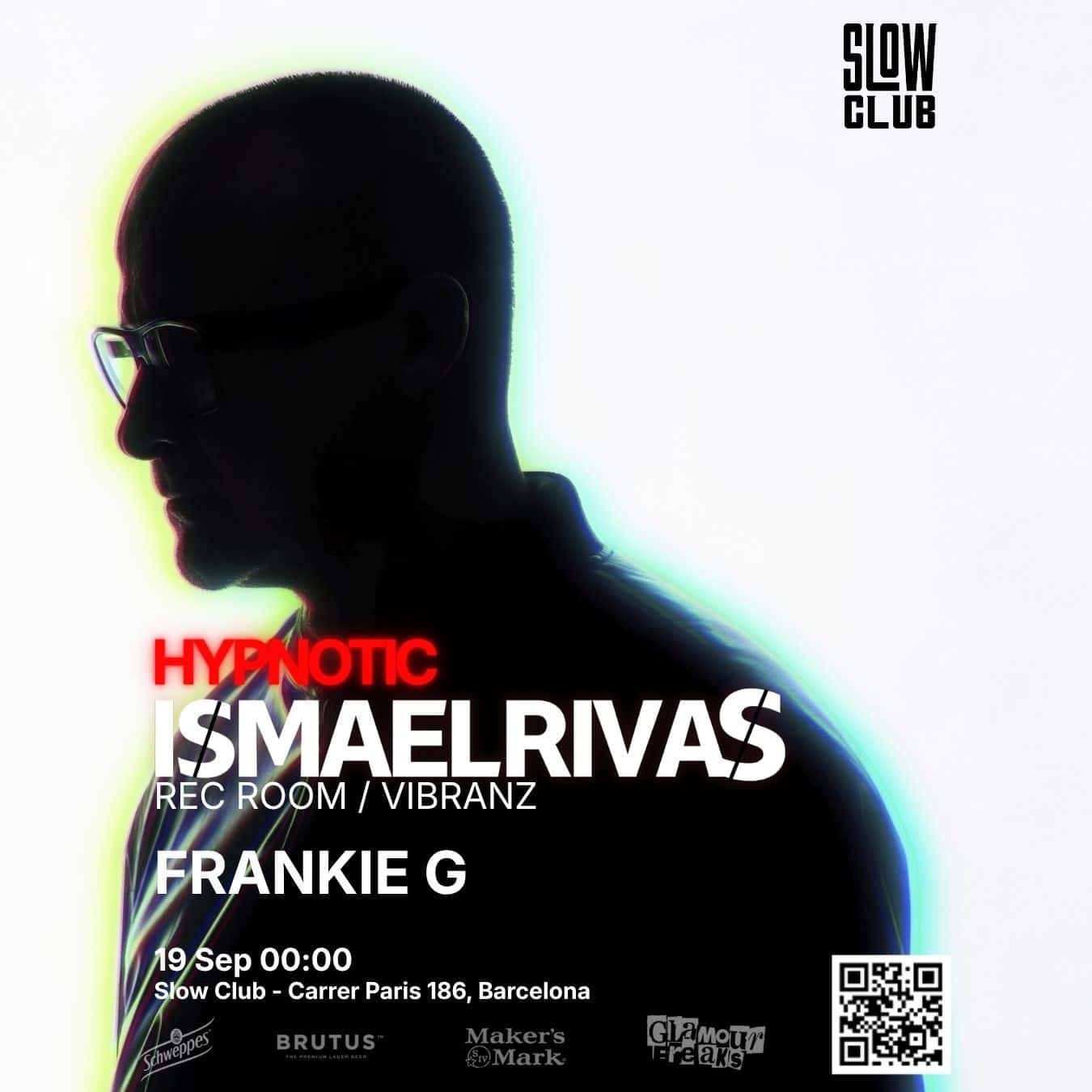 Flyer de HYPNOTIC: Ismael Rivas + Frankie G