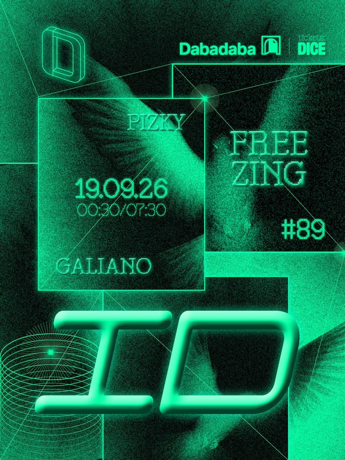 I.D: Free Zing + Pizky B2B Galiano