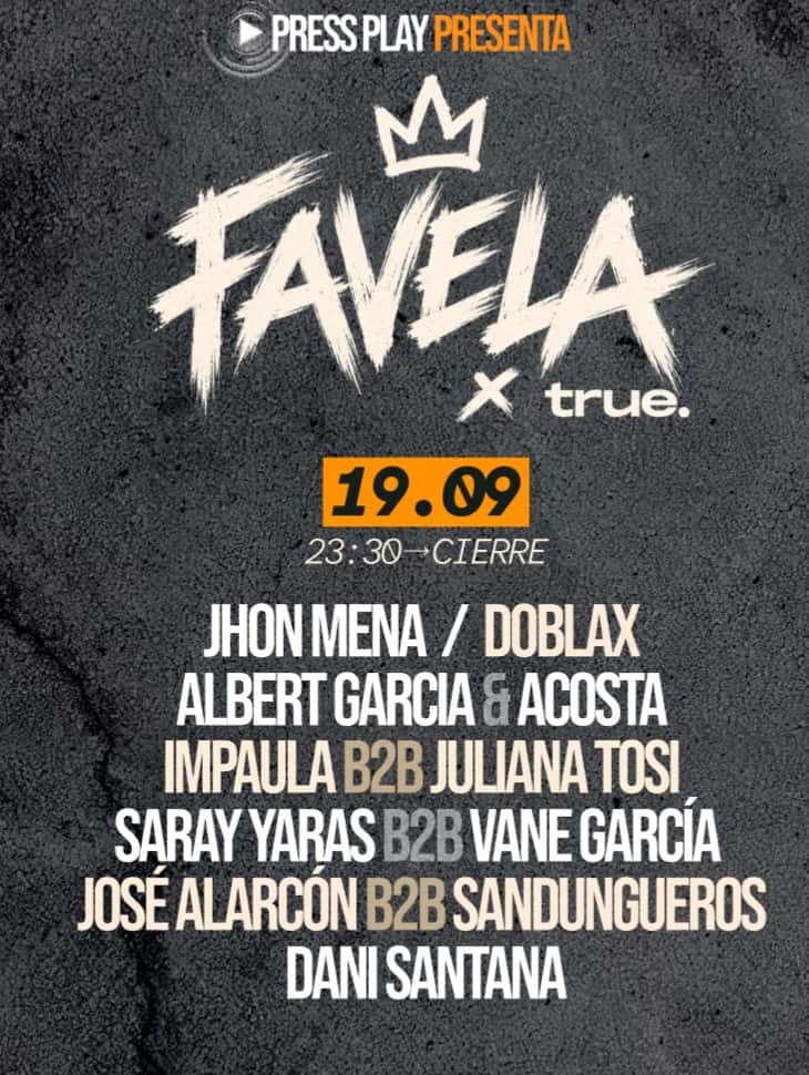 Flyer de TRUE CLUB I FAVELA x TRUE