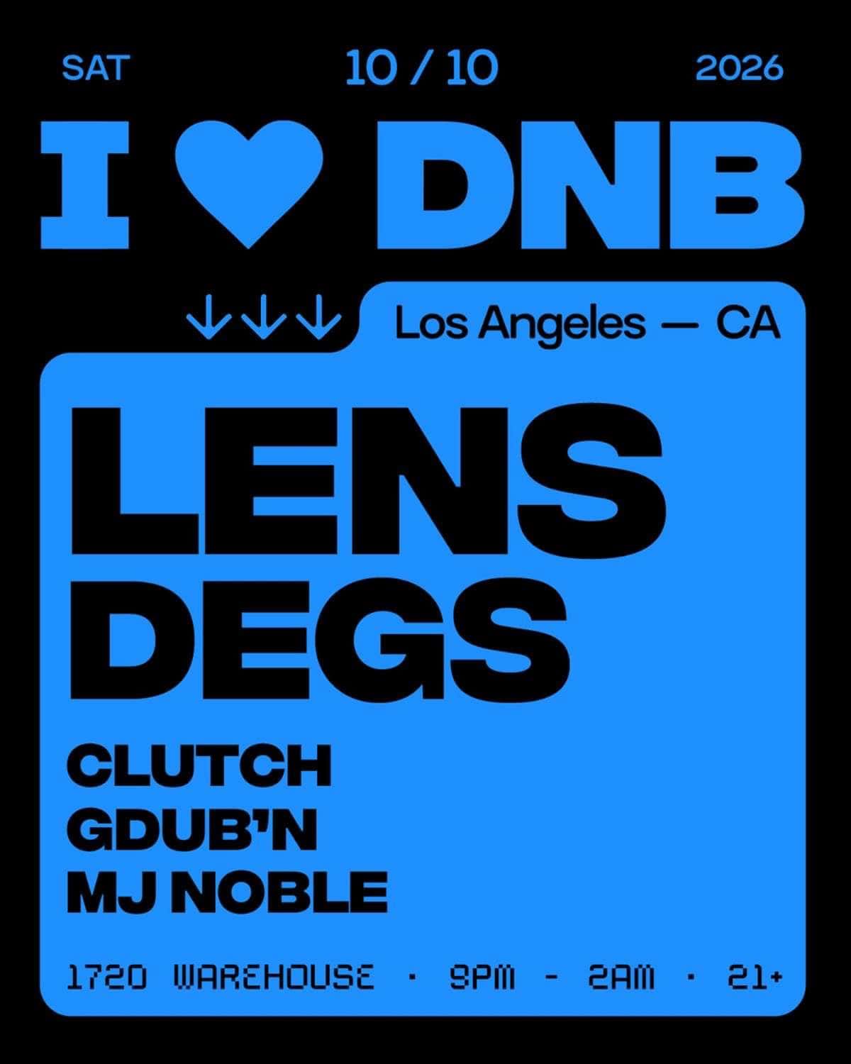 Flyer of ILoveDnB : DJ Lens