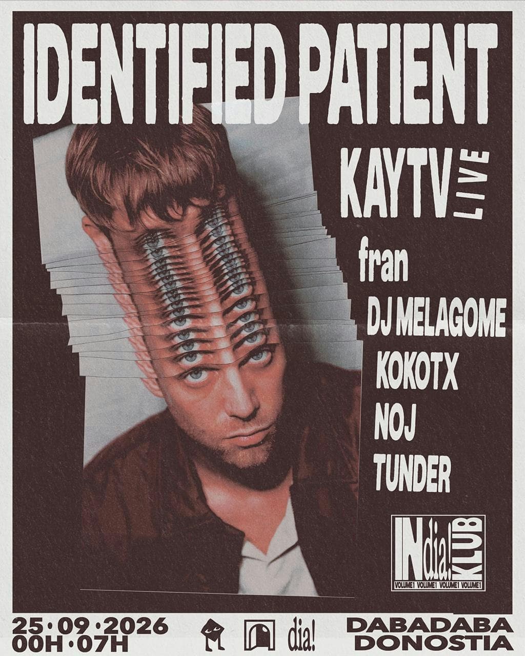 In Dia! Club: Identified Patient + Kaytv (live) + Dia Djs