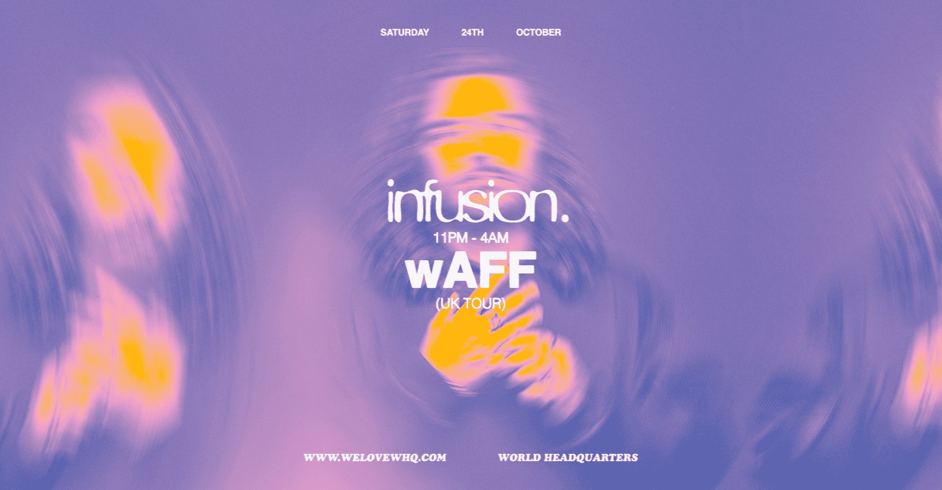 Flyer of Infusion presents wAFF
