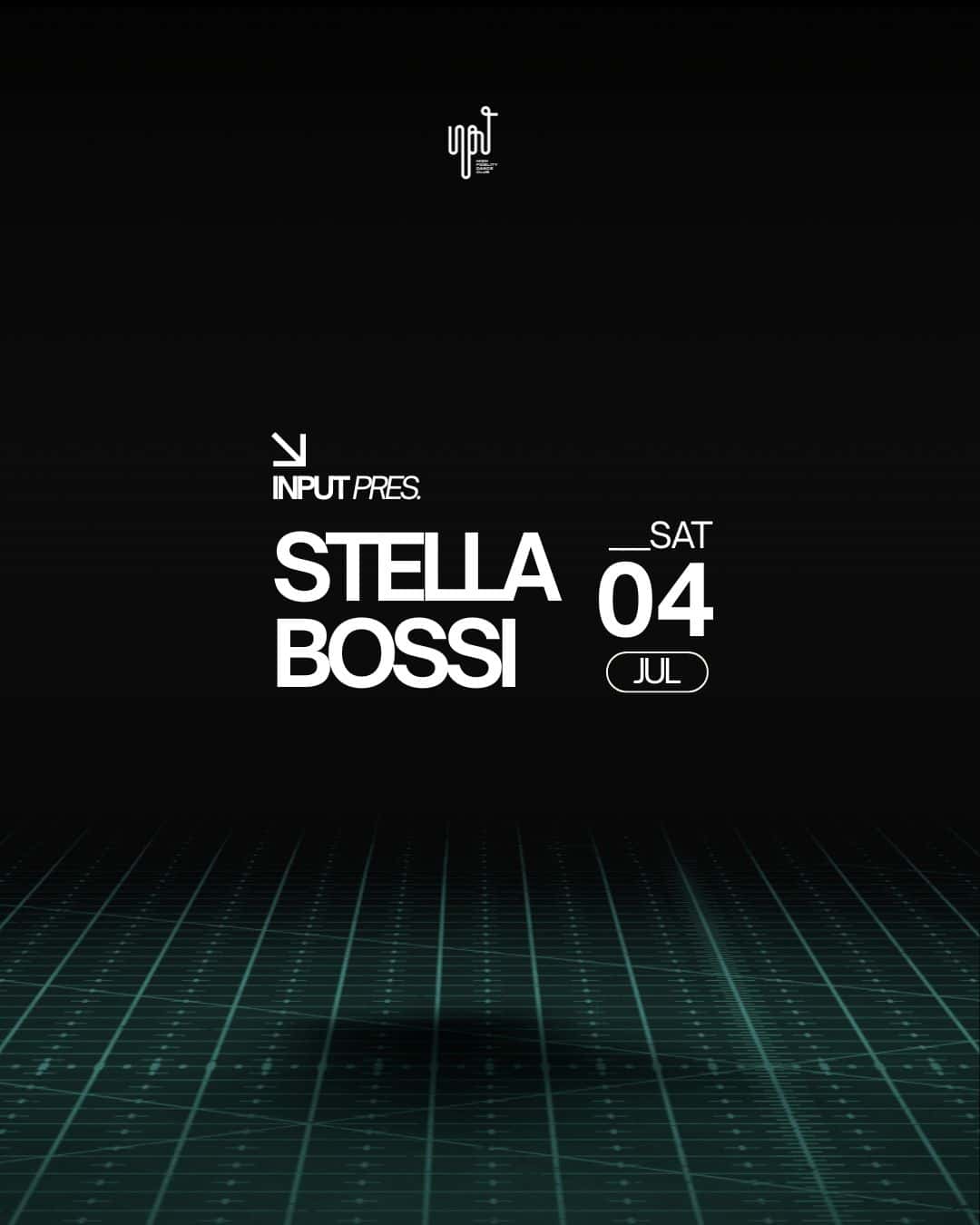 Cartel de INPUT pres STELLA BOSSI