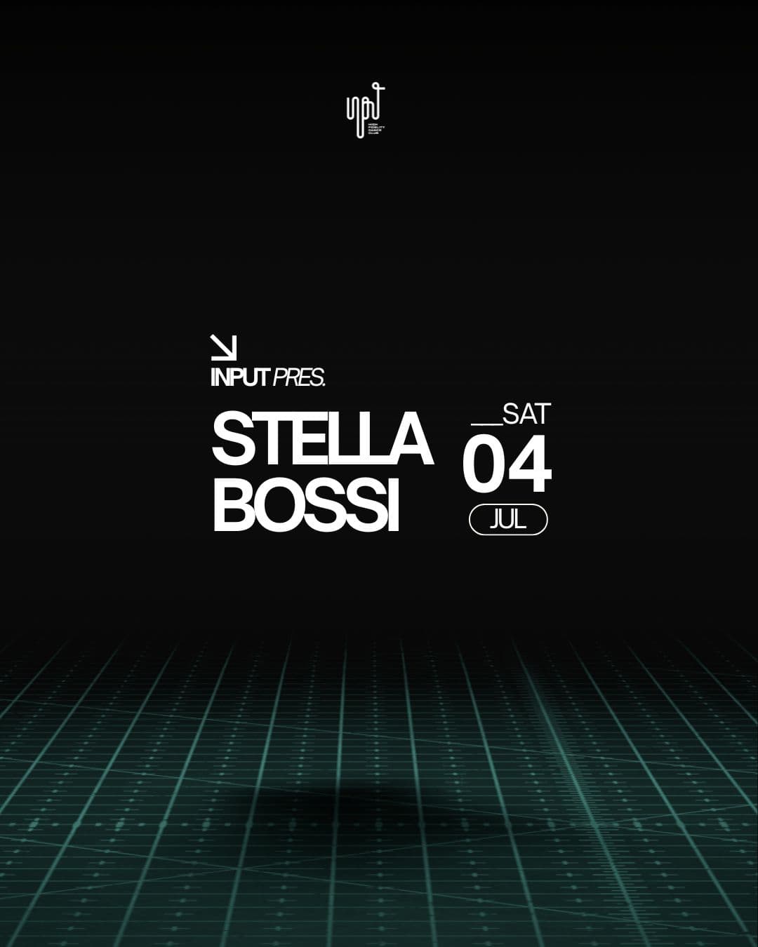 INPUT pres STELLA BOSSI