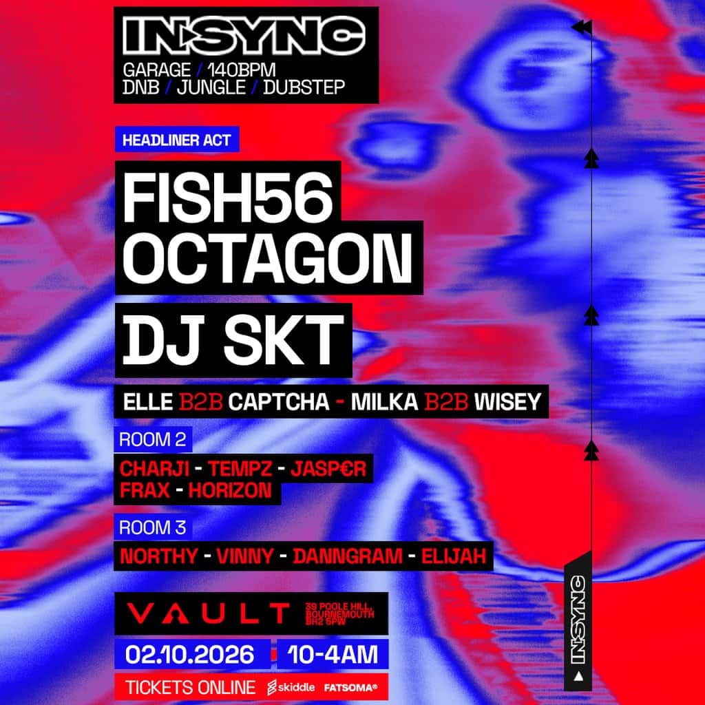 Flyer of InSync: FISH56 Octagon + DJ SKT