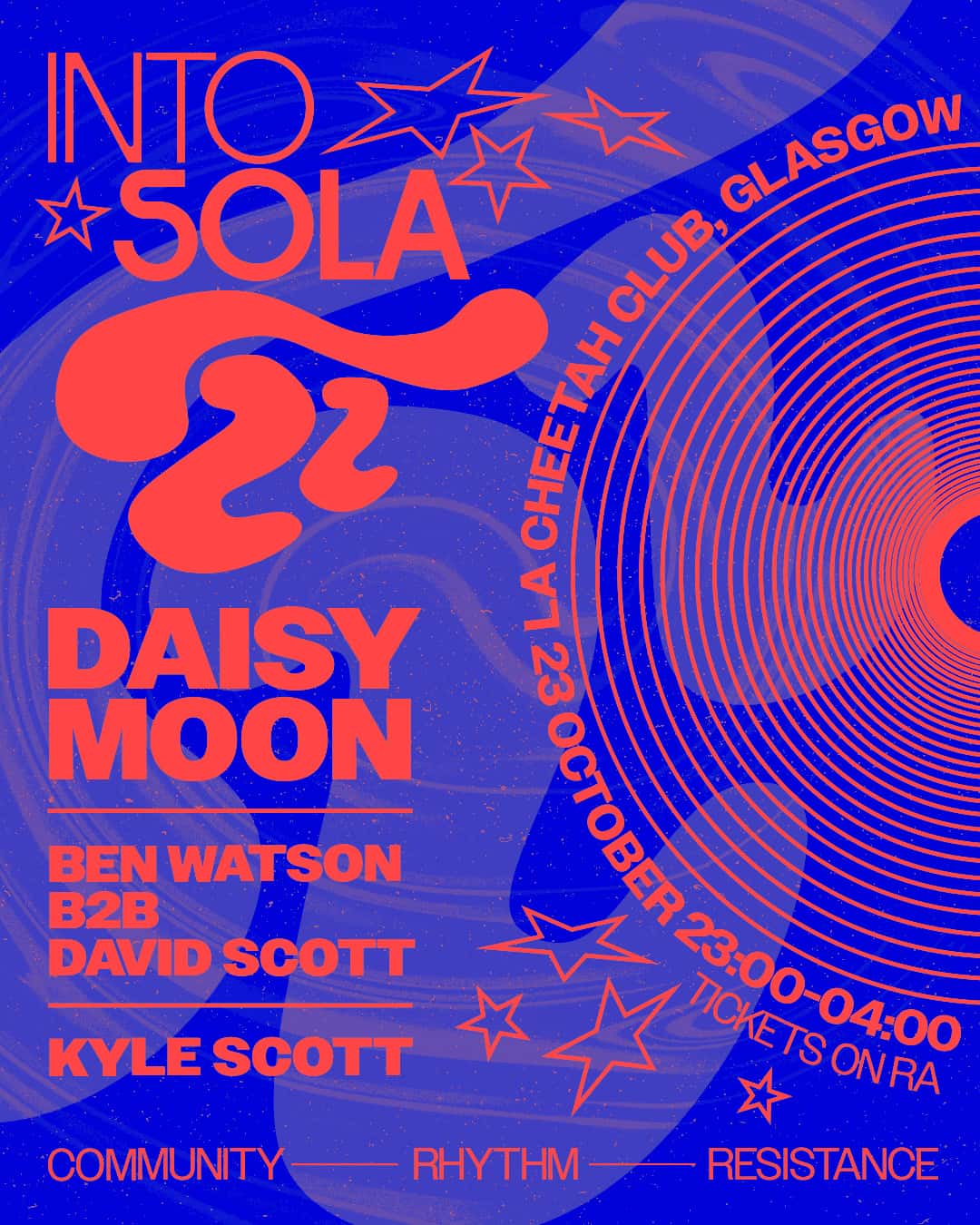 Flyer of INTO SOLA invites: Daisy Moon (Glasgow Debut), David Scott & Ben Watson, Kyle Scott