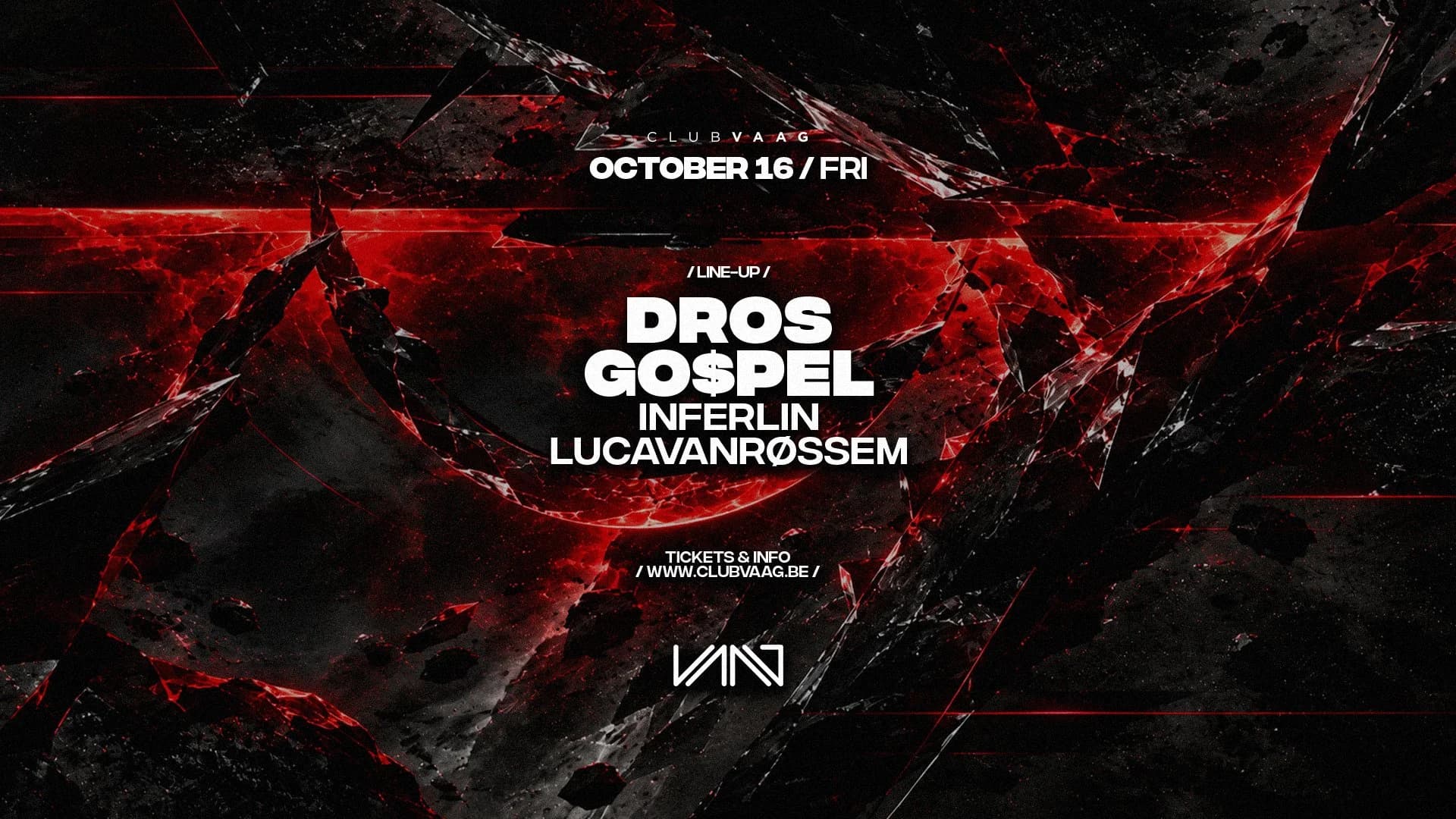 Club Vaag Invites DROS & GO$PEL