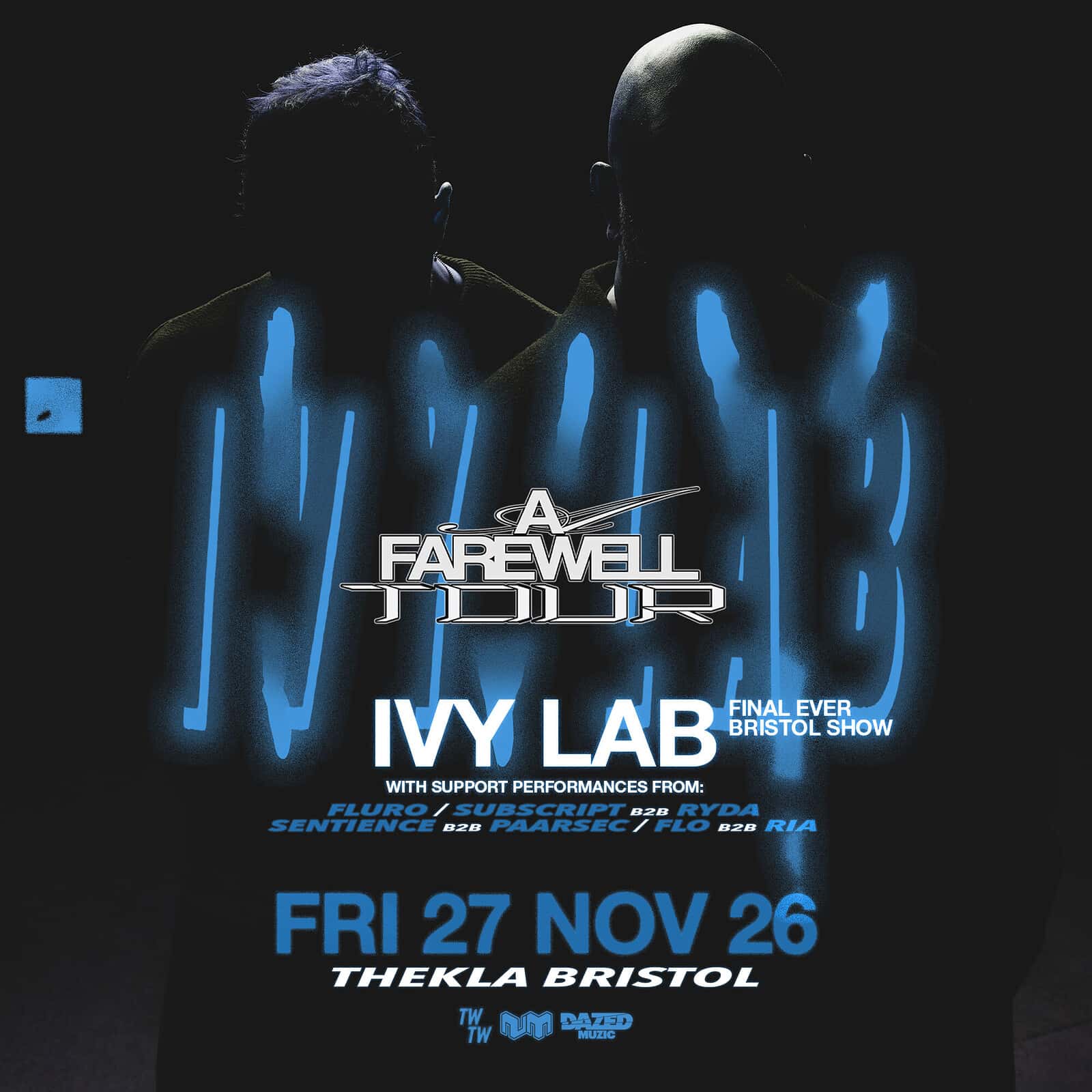 Flyer of Ivy Lab: A Farewell Tour (Bristol - Final Ever Set)