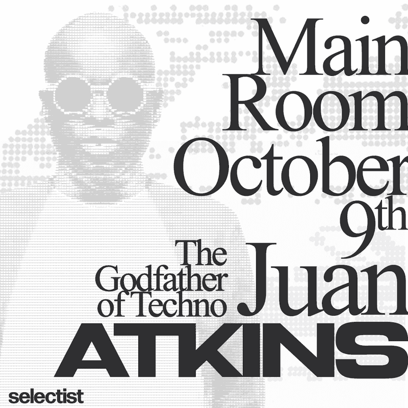 Flyer de Juan Atkins: The Godfather of Techno