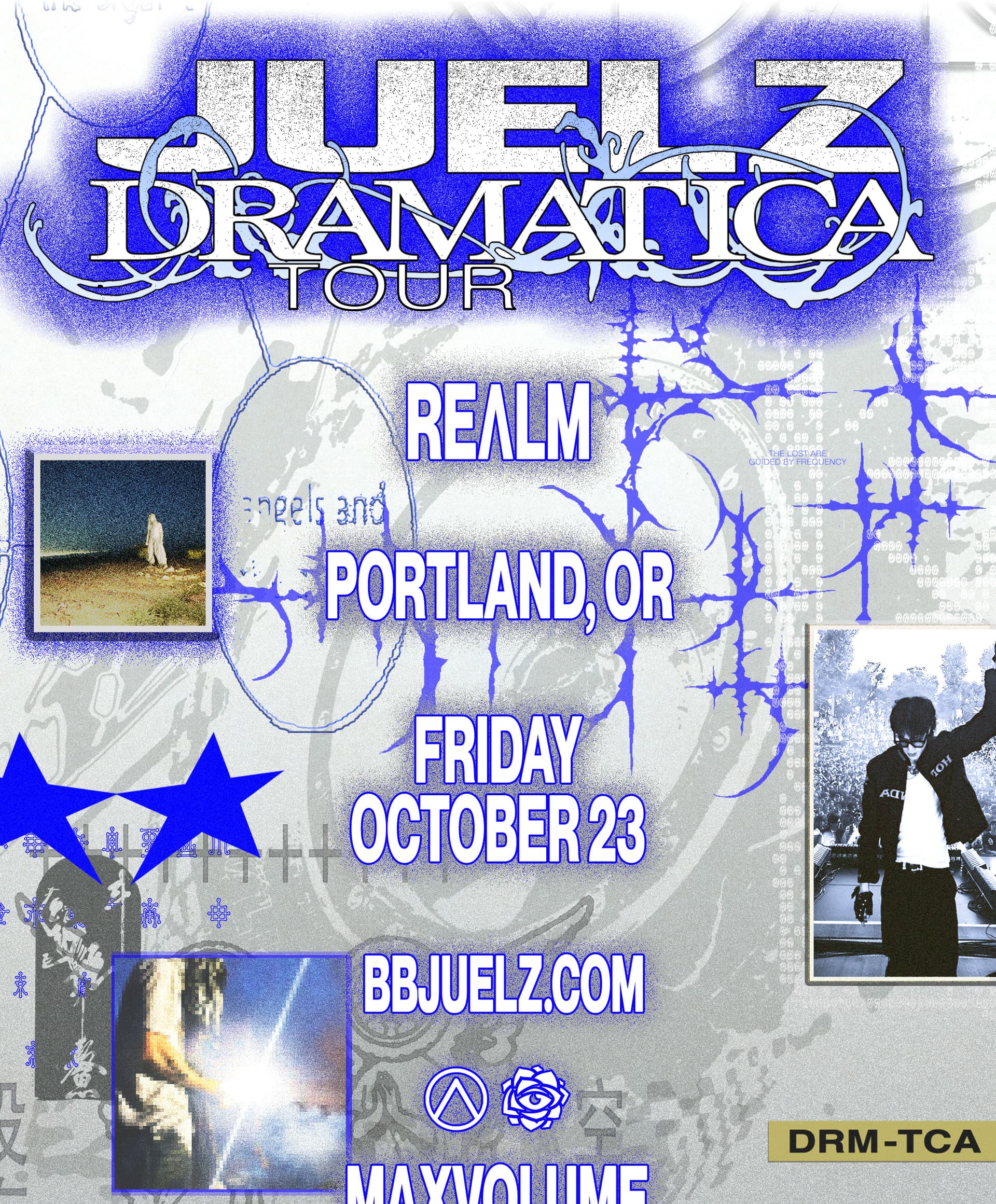 JUELZ: DRAMATICA TOUR
