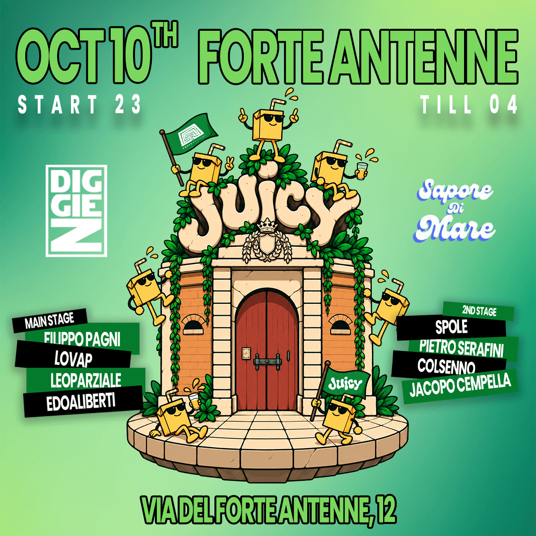 Flyer of Juicy 2nd anniversary with our friends Diggiez & Sapore di mare