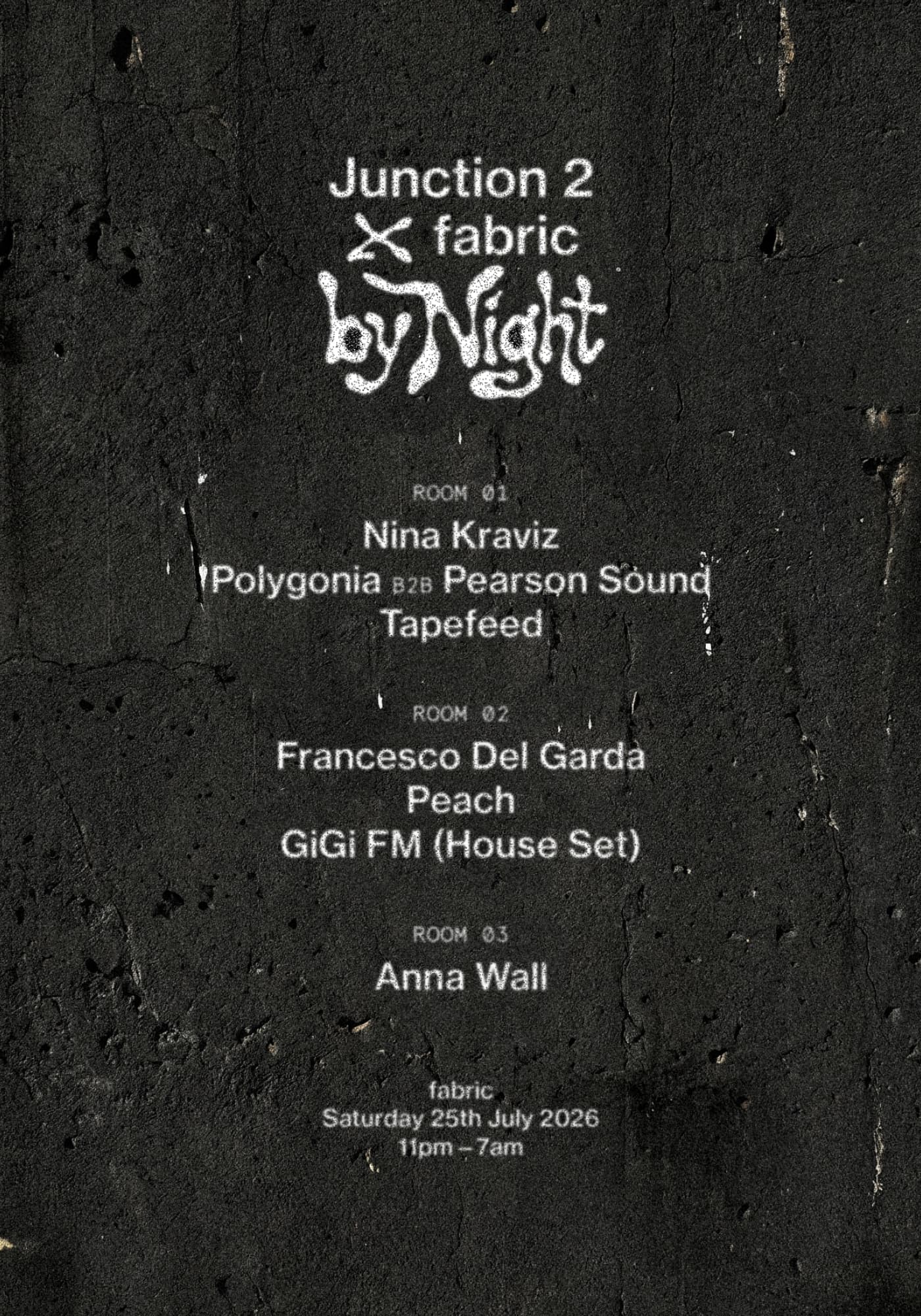 Junction 2 x fabric by Night: Nina Kraviz, Francesco Del Garda, Peach, Pearson Sound, Polygonia