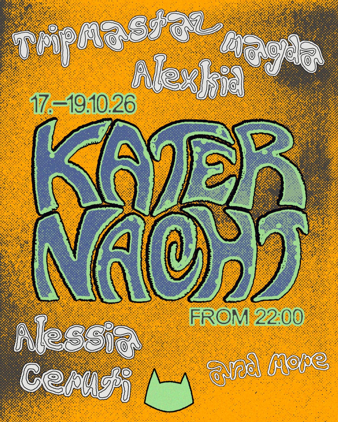 Katernacht with Magda, Redfreya, Tripmastaz, Alexkid + more