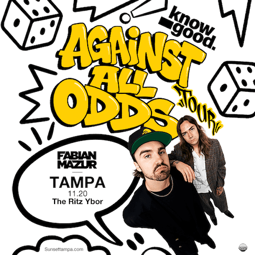 Know Good Presents: Against All Odds Tour