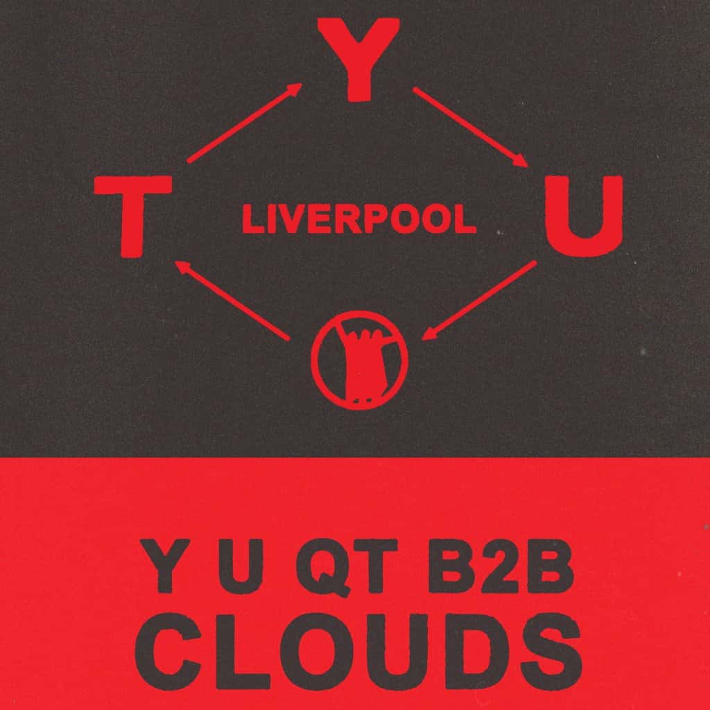 Flyer of KS X Axon: Y U QT b2b CLOUDS All Night Long