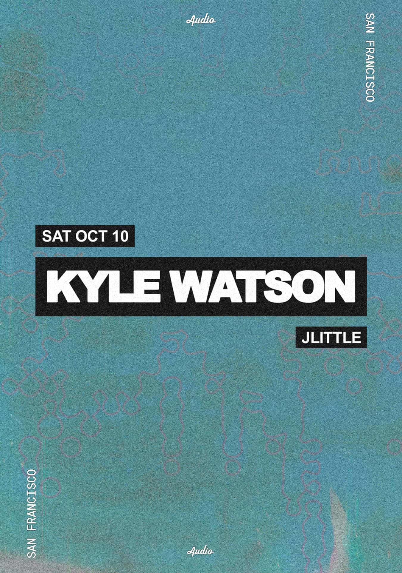 Flyer de Kyle Watson